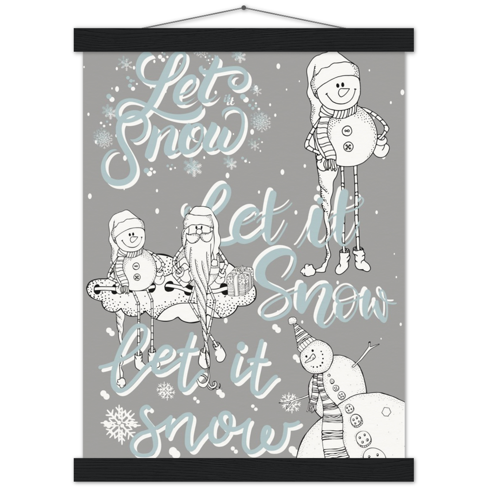 Let It Snow 3 Times Museum-Quality Poster & Hanger