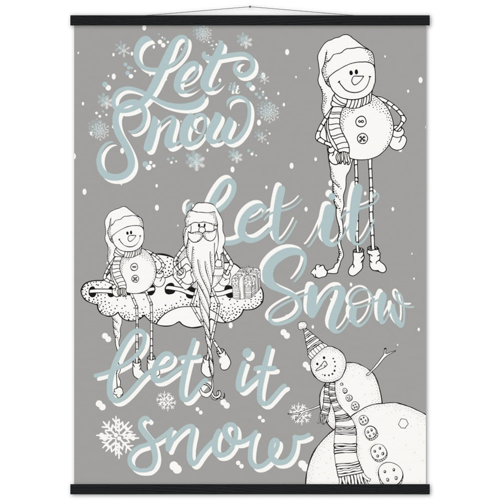 Let It Snow 3 Times Museum-Quality Poster & Hanger