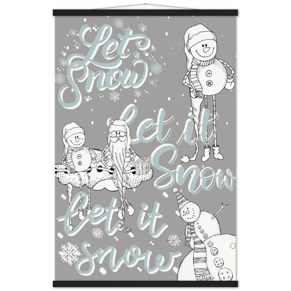 Let It Snow 3 Times Museum-Quality Poster & Hanger